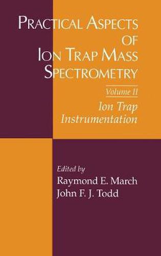 Cover image for Practical Aspects of Ion Trap Mass Spectrometry, Volume II