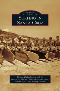 Cover image for Surfing in Santa Cruz