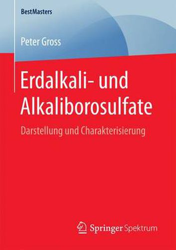 Cover image for Erdalkali- und Alkaliborosulfate: Darstellung und Charakterisierung