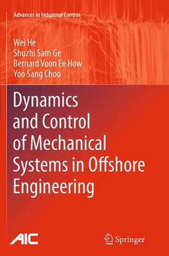 Cover image for Dynamics and Control of Mechanical Systems in Offshore Engineering