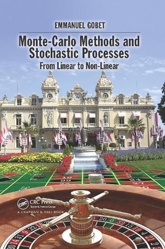 Cover image for Monte-Carlo Methods and Stochastic Processes: From Linear to Non-Linear