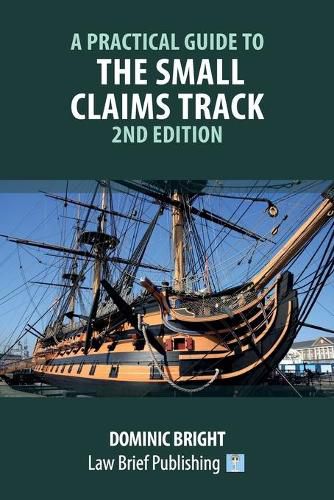 Cover image for A Practical Guide to the Small Claims Track - 2nd Edition