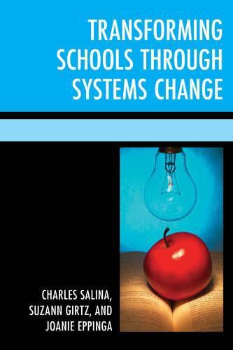 Cover image for Transforming Schools Through Systems Change