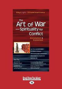 Cover image for The Art of War-Spirituality for Conflict: Annotated & Explained