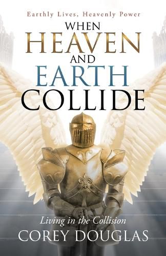 Cover image for When Heaven and Earth Collide