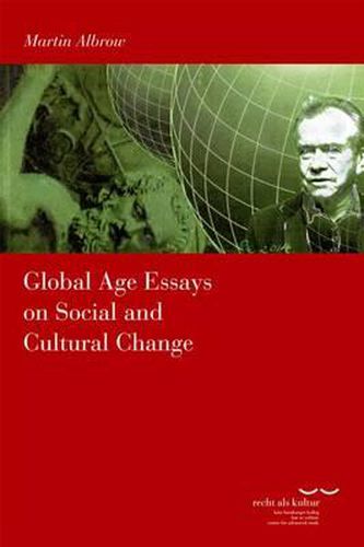 Cover image for Global Age Essays on Social and Cultural Change