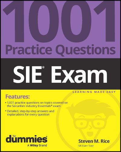 SIE Exam: 1001 Practice Questions For Dummies