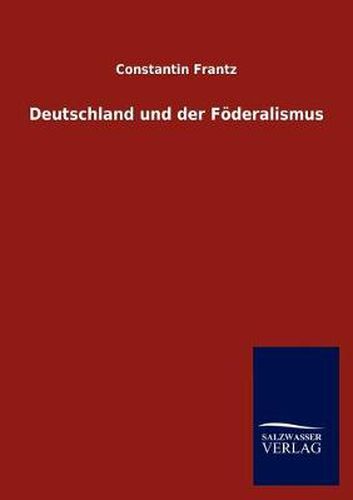 Cover image for Deutschland und der Foederalismus