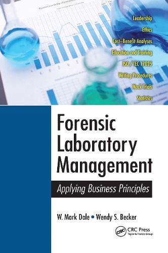 Cover image for Forensic Laboratory Management: Applying Business Principles