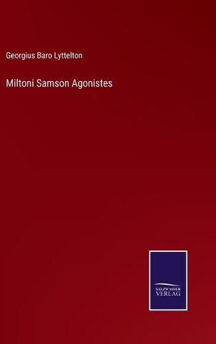 Cover image for Miltoni Samson Agonistes