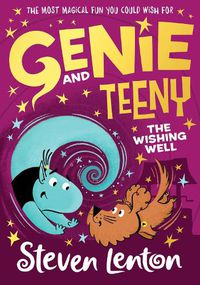 Cover image for Genie and Teeny: The Wishing Well