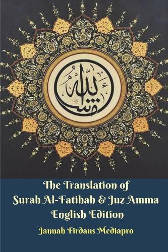 Cover image for The Translation of Surah Al-Fatihah and Juz Amma English Edition
