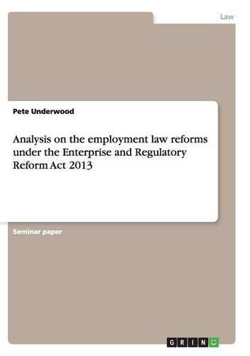 Cover image for Analysis on the employment law reforms under the Enterprise and Regulatory Reform Act 2013