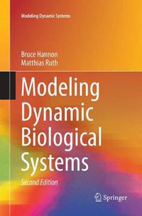 Cover image for Modeling Dynamic Biological Systems