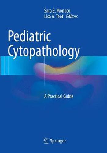 Cover image for Pediatric Cytopathology: A Practical Guide