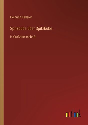 Cover image for Spitzbube ueber Spitzbube