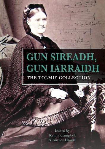 Cover image for Gun Sireadh, Gun Iarraidh - The Tolmie Collection