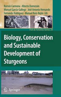 Cover image for Biology, Conservation and Sustainable Development of Sturgeons
