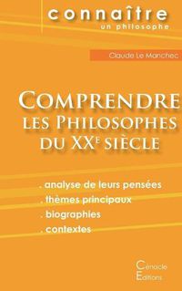 Cover image for Comprendre les philosophes du XXe siecle: Deleuze, Foucault, Heidegger, Sartre