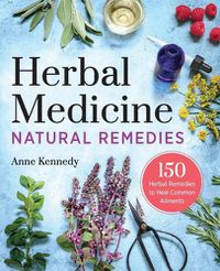 Cover image for Herbal Medicine Natural Remedies