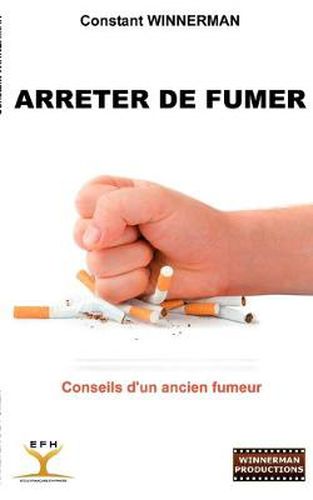 Cover image for Arreter de fumer