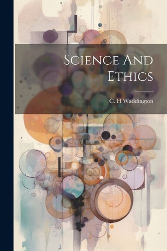 Cover image for Science And Ethics