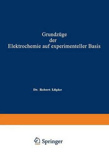 Grundzuge Der Elektrochemie Auf Experimenteller Basis