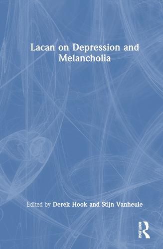 Cover image for Lacan on Depression and Melancholia