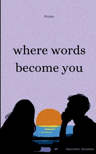 Cover image for Where Words Become You