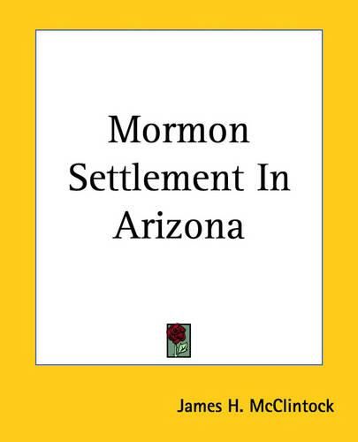 Cover image for Mormon Settlement In Arizona