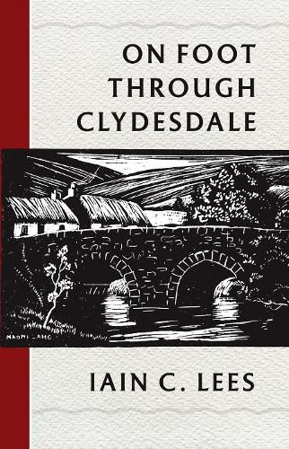 Cover image for On Foot Through Clydesdale