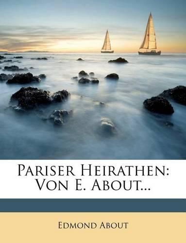 Cover image for Pariser Heirathen.