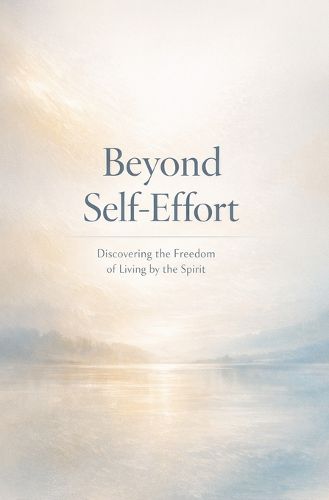 Cover image for Beyond Self-Effort