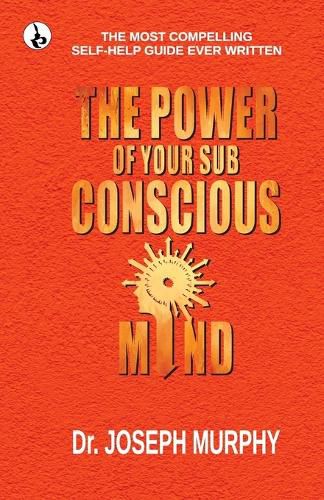 Cover image for The Power of your Subconscious Mind (Edition1st)