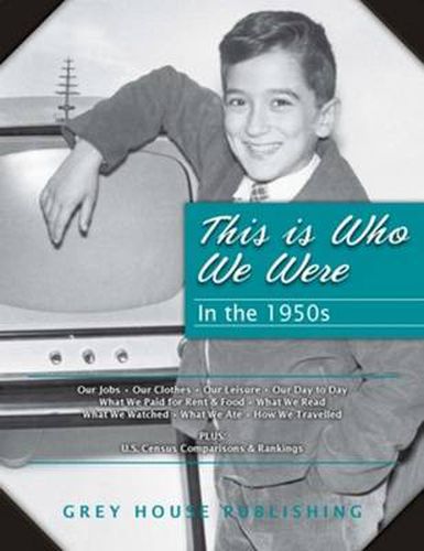 Cover image for This is Who We Were: In the 1950s