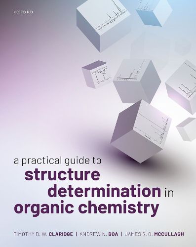 Cover image for A Practical Guide to Structure Determination in Organic Chemistry