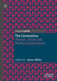 Cover image for The Coronavirus: Human, Social and Political Implications
