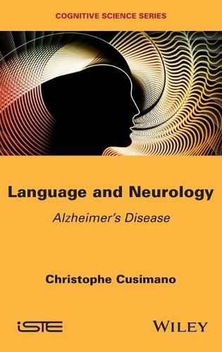 Cover image for Language and Neurology - Alzheimer's Disease