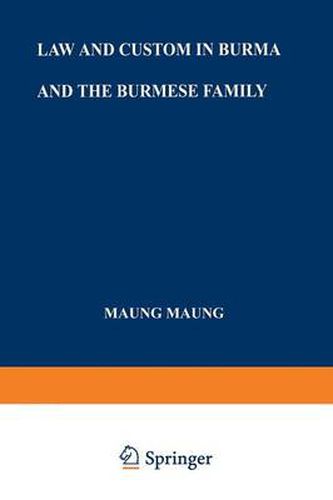 Cover image for Law and Custom in Burma and the Burmese Family