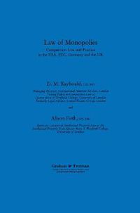 Cover image for Law of Monopolies:Competition Law and Practice in the U. S. A., E. E. C., Germany and the U. K.