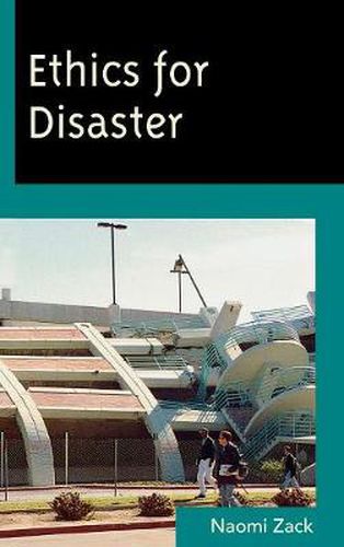 Cover image for Ethics for Disaster
