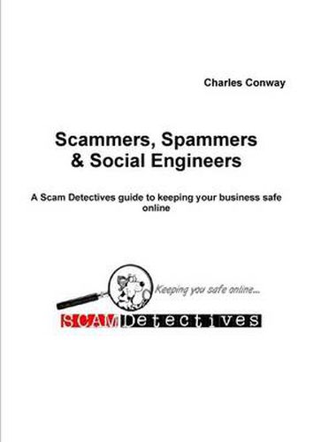 Cover image for Scammers, Spammers and Social Engineers