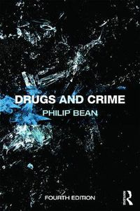 Cover image for Drugs and Crime