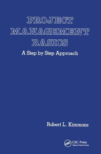 Cover image for Project Management Basics: A Step by Step Approach