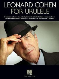 Cover image for Leonard Cohen for Ukulele