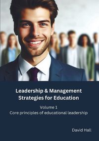 Cover image for Leadership & Management Strategies for Education