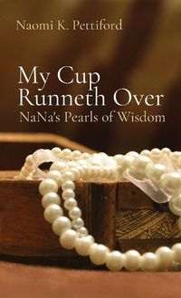 Cover image for My Cup Runneth Over