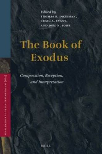 Cover image for The Book of Exodus: Composition, Reception, and Interpretation