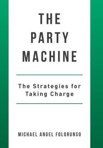 The Party Machine