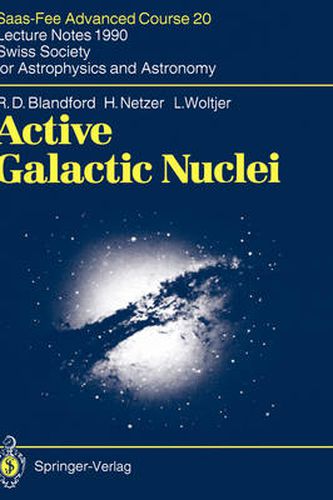 Cover image for Active Galactic Nuclei: Saas-Fee Advanced Course 20. Lecture Notes 1990. Swiss Society for Astrophysics and Astronomy